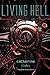 Living Hell by Catherine Jinks (2011-04-04)