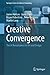 Creative Convergence by James Hutson