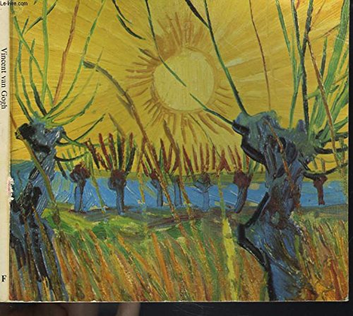 CATALOGUE DE 272 OEUVRES DE VINCENT VAN GOGH APPARTENANT A LA COLLECTION DU MUSEE NATIONAL KRÖLLER-MÜLLER AU PAYS-BAS. (Paperback)