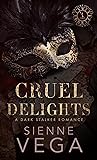 Cruel Delights