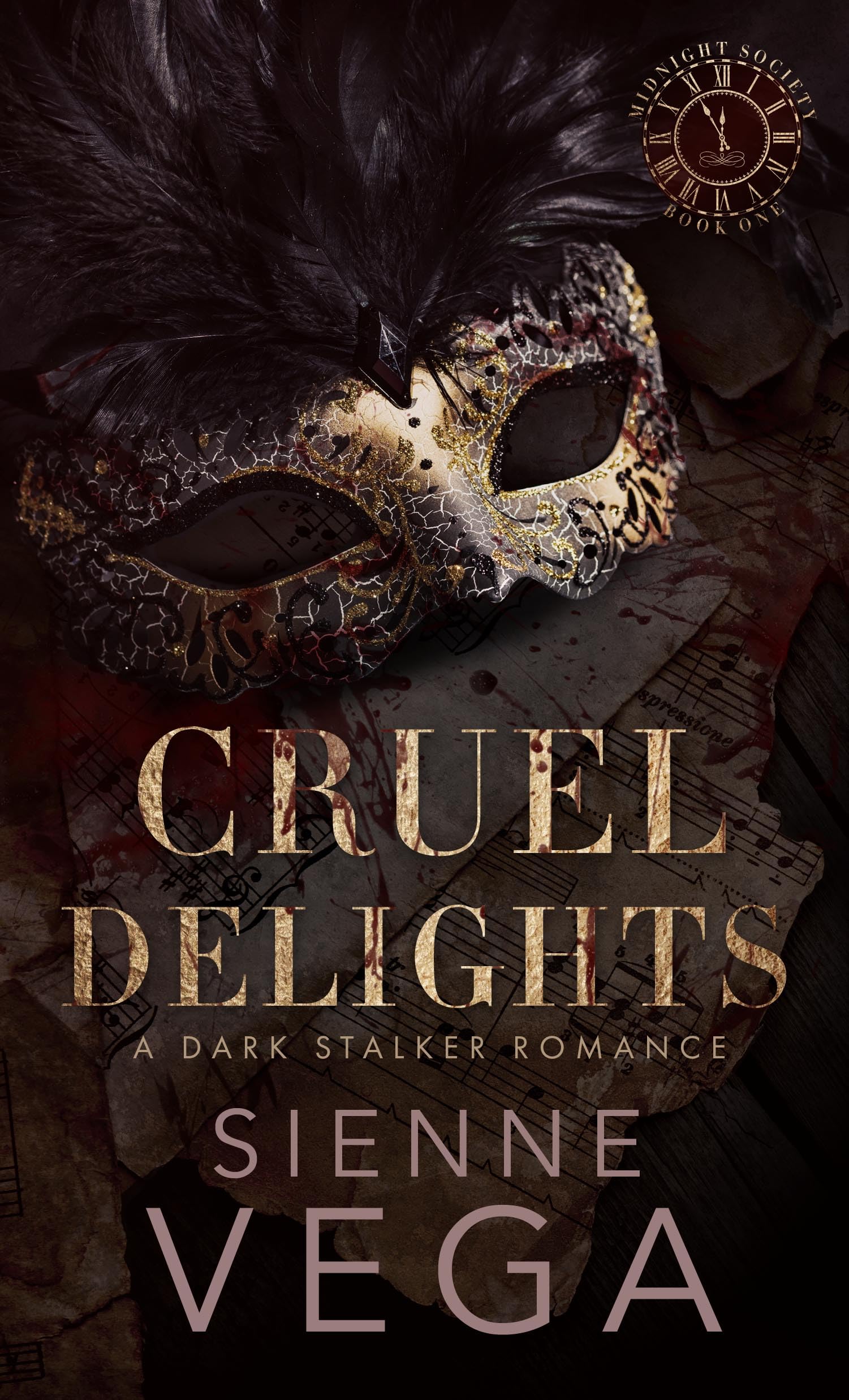 Cruel Delights (Midnight Society, #1)