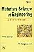 Materials Science and Engineering: A First Course by V. Raghavan (2011-07-30)