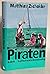 Piraten: Roman