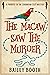 The Macaw Saw the Murder (P...