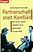 Partnerschaft statt Konflik...