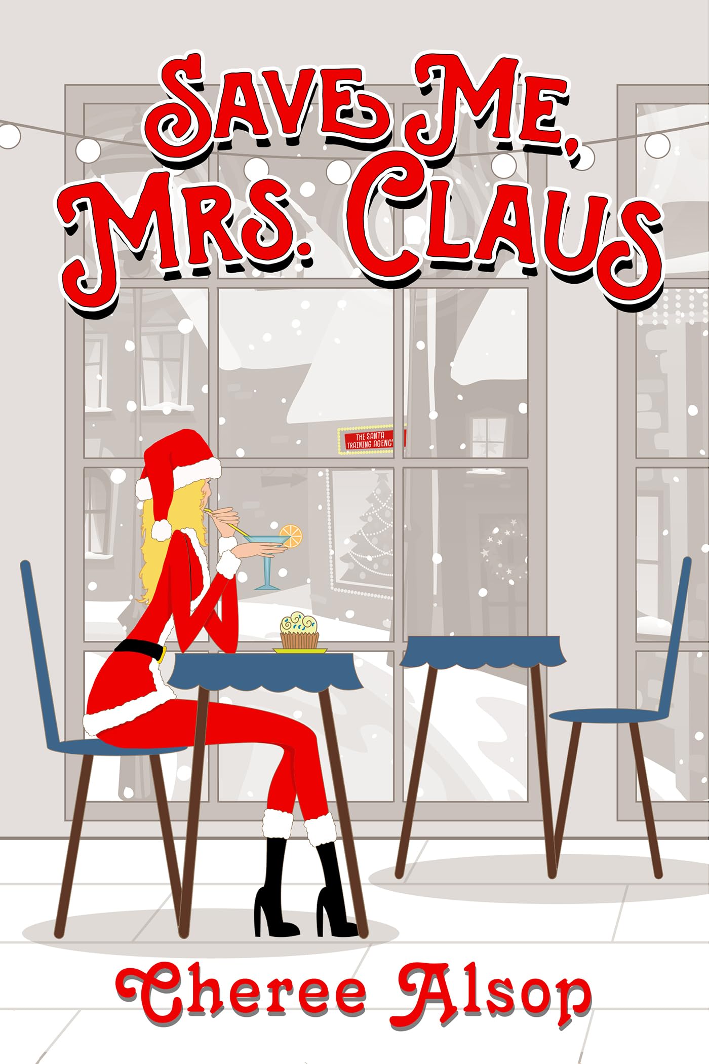 Save Me, Mrs. Claus (Kindle Edition)