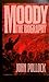 Moody: The Biography