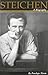 Steichen: A Biography