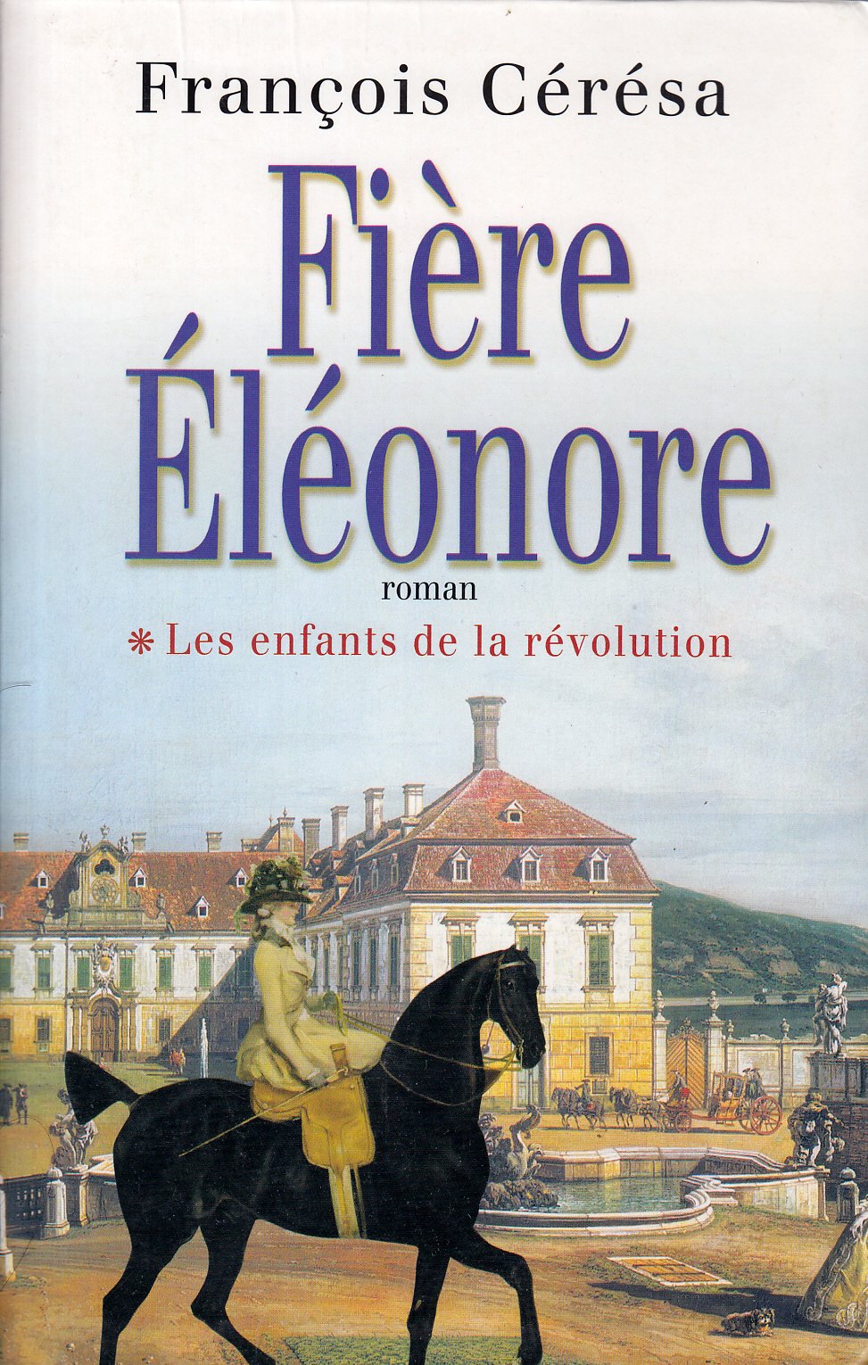 Fière Éléonore (Les enfants de la Révolution)