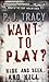 Want to Play? by Tracy P. J. (2004-05-06) Paperback by P.J. Tracy