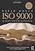 ISO 9000 Quality Systems Handbook - updated for the ISO 9001:2008 standard by David Hoyle (23-May-2009) Paperback