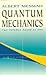 Quantum Mechanics: Two Volumes Bound as One
