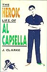 The Heroic Life of Al Capsella
