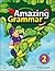 AMAZING GRAMMAR Student Book 2