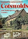 England in cameracolour, Cotswolds and Shakespeare country England in cameracolour, Cotswolds and Shakespeare country