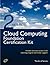 By Ivanka Menken, Gerard Blokdijk: Cloud Computing Foundation Complete Certification Kit - Study Guide Book and Online Course - Second Edition Second (2nd) Edition