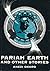 Pariah Earth and Other Stories