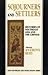 Sojourners & Settlers: Histories of Southeast Asia & the Chinese. (Southeast Asia Publications Series, 28)