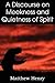 A Discourse on Meekness and Quietness of Spirit by Matthew Henry (2013-01-01)