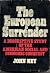 The European surrender; by John Ney