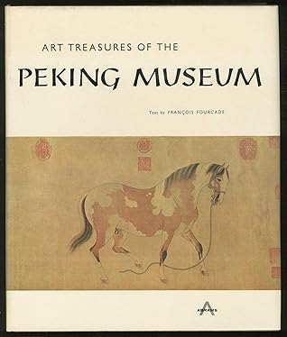 Art Treasures of the Peking Museum