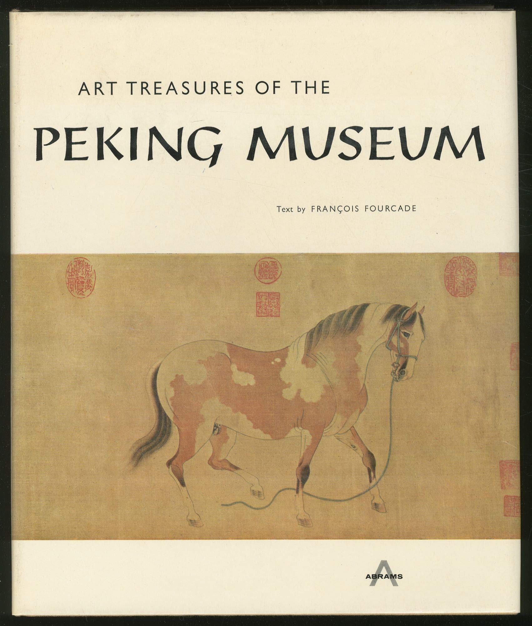 Art Treasures of the Peking Museum (Hardcover)