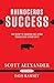 Rhinoceros Success: the Sec...