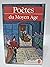 Poètes Du Moyen Age: Chants De Guerre, D'amour Et De Mort