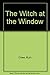 The Witch at the Window by Chew, Ruth (February 1, 1985) Paperback