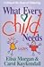 What Every Child Needs