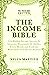 The Income Bible