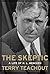 The Skeptic: A Life of H. L. Mencken by Terry Teachout (2002-11-05)