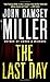 The Last Day by John Ramsey Miller (December 30,2008)