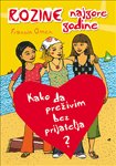 Kako da prezivim bez prijatelja (Paperback)