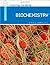 Biochemistry by Monique LaB...