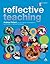 Reflective Teaching 3rd Edition: Evidence-informed Professional Practice by Andrew Pollard (2008-05-08)