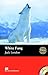 White Fang (MacMillan Readers. Elementary Level) by Rachel Bladon (2008-01-01)