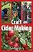 Craft Cider Making by Lea, Andrew (December 15, 2008) Paperback