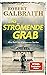 Das strömende Grab (Cormoran Strike #7)