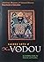 Sacred Arts of Haitian Vodo...