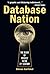 Database Nation : The Death of Privacy in the 21st Century by Simson Garfinkel (2001-01-03)