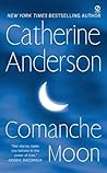 Comanche Moon by Anderson, Catherine (May 6, 2008) Mass Market Paperback