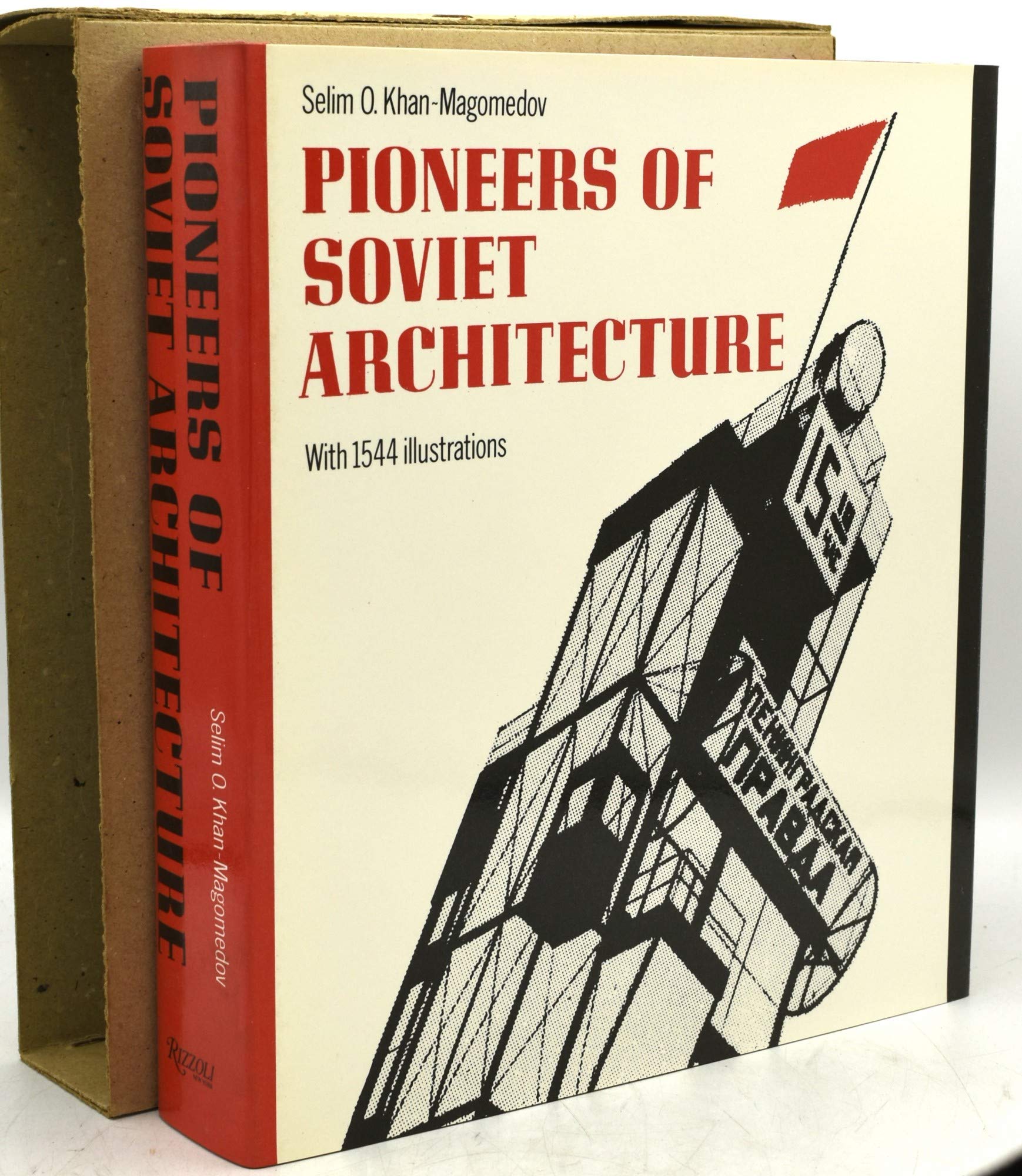 Pioneers of Soviet Architecture (Hardcover)