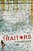The Traitors by Tom Becker (2012-04-05)