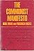 The Communist Manifesto, Principles of Communism, The Communist Manifesto After 100 Years