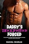 Daddy’s Unexpecte...