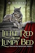 Little Red and the Lumpy Bed