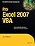 Pro Excel 2007 VBA (Expert's Voice in Excel VBA) by Jim DeMarco (2008-03-06)