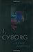 I, Cyborg by Kevin Warwick (2004-07-19)