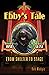 Ebby's Tale : From Shelter ...
